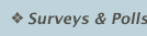 Surveys & Polls